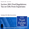 Section 2801 Final Regulations: Tax on Gifts From Expatriates