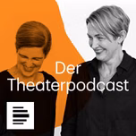 Der Theaterpodcast