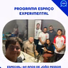 Programa Espaço Experimental - ESPECIAL ANIVERSÁRIO DE JOÃO PESSOA