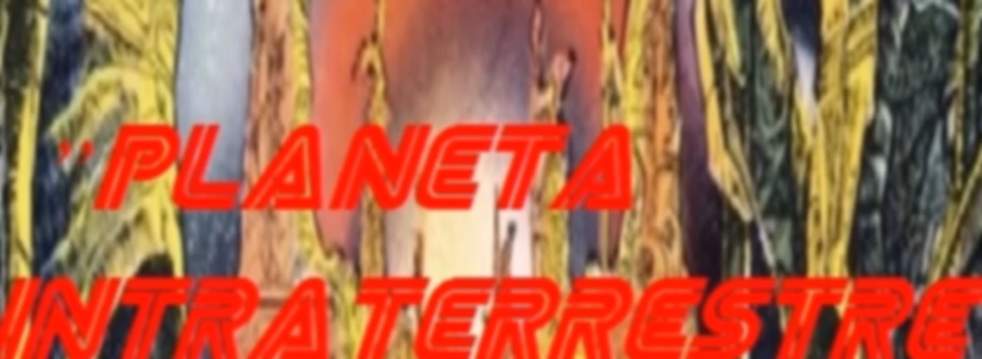 # Planeta Intraterreno