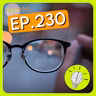 #PartiuPensar 230 - As lentes da paixão