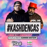 #KashDenCas Vol. 20 - Mixed by DJ Kash and Hosted by Ataniro