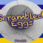 Scrambled Eggs - Marquette Basketball