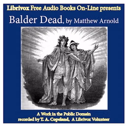 Balder Dead (version 2) by Matthew Arnold (1822 - 1888)