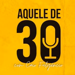 Aquele de 30