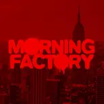 Morning Factory Radio house