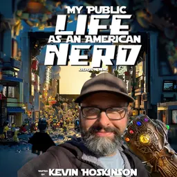 My Public Life As An American Nerd Season #9 #017 - Nerd Breakdown