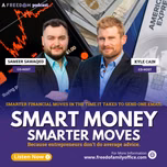 Smart Money. Smarter Moves.