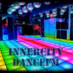 InnercityDanceFM