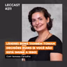 #211 | Líderes bons também tomam decisões ruins | Com Vanessa Carvalho