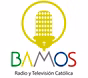 Bamos Radio y TV Católica