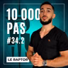#34.2 SOIS TOLÉRANT FDP - 10 000 PAS