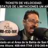 Tickets de velocidad: estatus de limitaciones un ańo