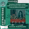 #58 - Feminismo e revolução: o avanço neoliberal na América Latina e o seu impacto na luta das mulheres sandinistas