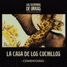 #87 El comentario a "La casa de los cuchillos", de Loredana Volpe - claustrofobia y procesar el trauma