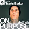 TRAVIS BARKER: "My Biggest Fear Actually Happened"