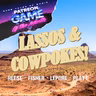 [Patreon Preview] Lassos & Cowpokes!