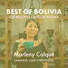 Best of Bolivia | El mejor café de Bolivia - Marleny Colque