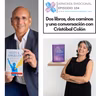 Dos libros, dos caminos y una conversación con Cristóbal Colón