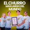 Como logramos el GUINNESS WORLD RECORDS™️ del churro más largo del mundo