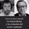 La telemedicina y la evolución del sector sanitario
