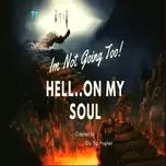 I Seen Hell Testimonies  Fm GloThaProphet
