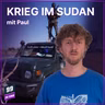 Episode 697: Krieg im Sudan