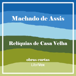 Relíquias de Casa Velha
