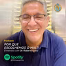 265 - Por que escolhemos o mal? - Entrevista com dr. Roberto Lúcio Vieira de Souza
