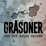 Gråsoner - den nye kalde krigen