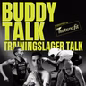 181 - Buddy Trainingslager Talk #4
