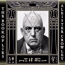 Book of Lies, The by Aleister Crowley (1875 - 1947)