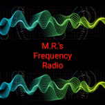 M.R.s Frequency Radio 3