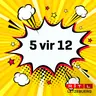 5 vir 12 - Back to basics - Special Guest: Anne Brasseur, 12/07/2026
