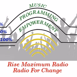 Rise Maximum Radio - Radio For Change