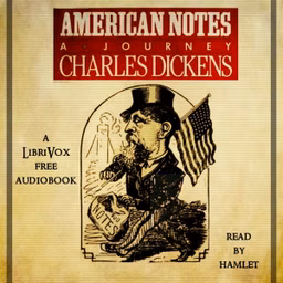 American Notes (Version 2) by Charles Dickens (1812 - 1870)