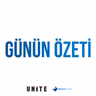 UNITE Edelman - Günün Özeti 07.06.2021