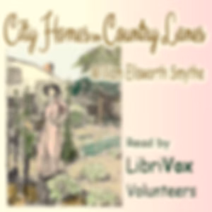 City Homes on Country Lanes by William Ellsworth Smythe (1861 - 1922)