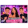 INTERVIEWING CHOW BABY!