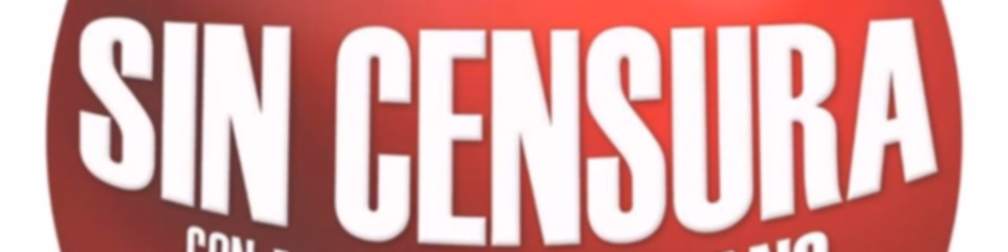 Sin censura Con Vicente Serrano