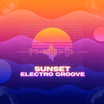 Sunset Electro Groove Radio