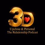 3D Upclose & Personal