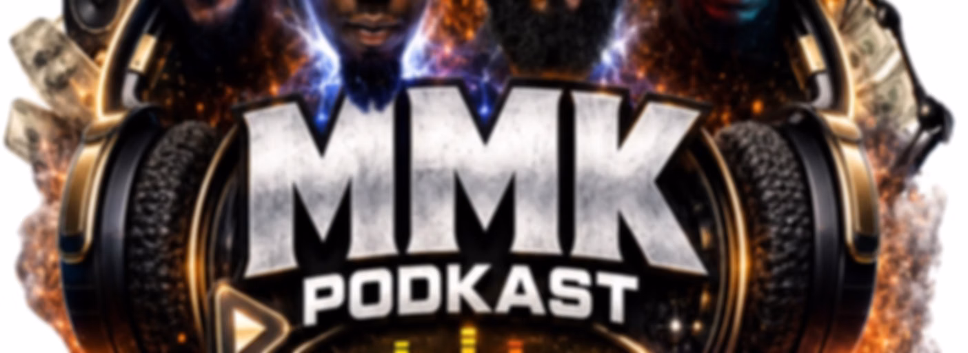 MMK PODCAST