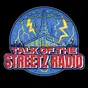TalkOfTheStreetzRadio