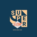 SUPER SOM