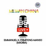 PLUS RADIO - ME MAN GHANA