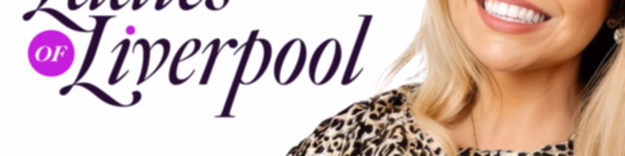 Ladies of Liverpool