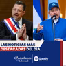 Episodio 9 | Costa Rica no enviará Embajador a Nicaragua.