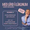 Hugleiðingar um venjur - ertu fórnarlamb eigin væntinga? (Heilsumoli 47)