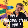 Happy Work - Management & bien-être au travail - Être HPI au travail : don ou fardeau ?